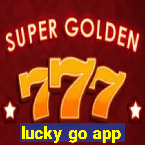 lucky go app